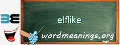 WordMeaning blackboard for elflike
